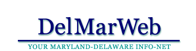 DelMarWeb - Your Maryland and Delaware Info Net